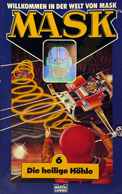 M.A.S.K. M.A.S.K. Book Germany no. 6 Die heilige Höhle M.A.S.K. M.A.S.K. Book Germany no. 6 Die heilige Höhle
