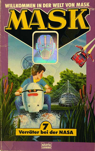M.A.S.K. M.A.S.K. Book Germany no. 7 Verräter bei der NASA M.A.S.K. M.A.S.K. Book Germany no. 7 Verräter bei der NASA