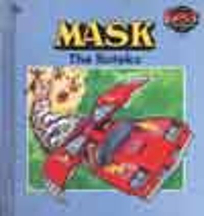 M.A.S.K. M.A.S.K. US Book The Roteks M.A.S.K. M.A.S.K. US Book The Roteks